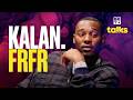 Kalan.FrFr Gets Real on Being a “California Player,” Brotherhood & What’s Next | BET Talks