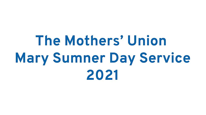 Mary Sumner Day Service 2021