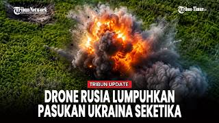 Drone Rusia Tunjukkan Detik-Detik Penghancuran Massal di Lini Depan