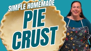 How to Make the Perfect Pie Crust: Flaky & Easy Every Time 🥧