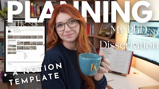 Plan My Entire PhD Dissertation With Me (+ Notion Template) Dissertation Diaries Ep 9