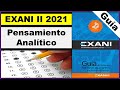 Guía EXANI II 2021 Pensamiento Analítico Guía Resuelta EXANI II Examen de Admisión