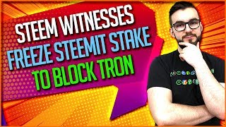 ▶️ Steem Witnesses Freeze Steemit Stake To Block Tron | EP#266 screenshot 4