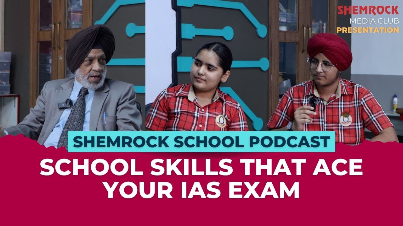 School Podcast: Col Daljeet Singh Cheema Shares Secrets to Ace Your IAS ...