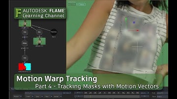 Motion Warp Tracking - Part 4 - Tracking Masks with Motion Vectors - Flame 2018.3 Update