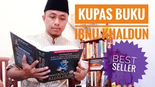 Download Lagu KUPAS BUKU : MUQADDIMAH IBNU KHALDUN | Best International Islamic Classic Book MP3 Download Lagu KUPAS BUKU : MUQADDIMAH IBNU KHALDUN | Best International Islamic Classic Book MP3