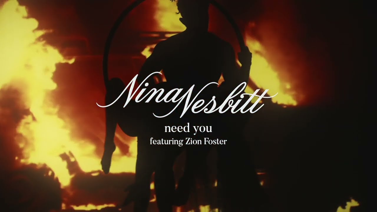 Nina Nesbitt - Need You featuring Zion Foster (Official Lyric Video)