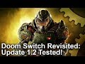 Doom on Switch: Patch 1.2 - Is Performance Really Improved?