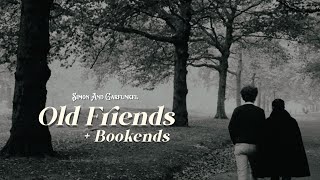 Simon And Garfunkel - Old Friends   Bookends / Lyrics (Inglés/Español)