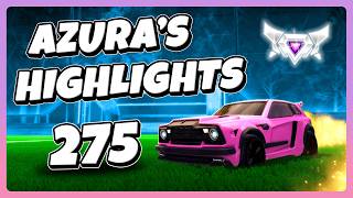 Azura's Highlights 275 | Rocket League
