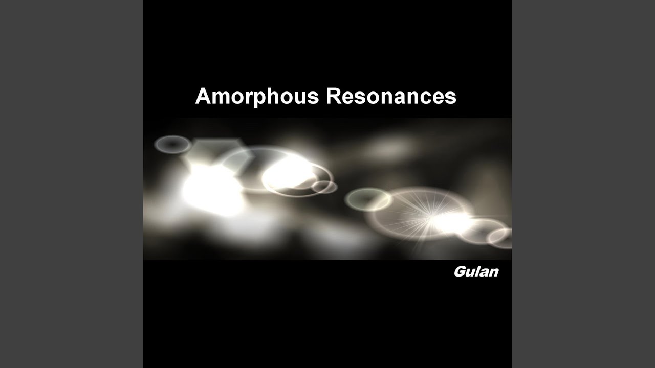 Obejrzyj Amorphous Resonances 2 w YouTube Obejrzyj Amorphous Resonances 2 w YouTube