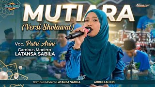 PEARL (SHOLAWAT VERSION) Putri Arini Modern Gambus LATANSA SABILA - GRG Audio - ABDULLAH HD