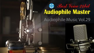 Best Voice 24bit-Audiophile Master-Audiophile Music Vol.29