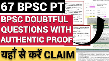 67 BPSC PT ALL DOUBTFUL QUESTIONS WITH GOVERNMENT SOURCES | 67 BPSC PT विवादित प्रश्न ||