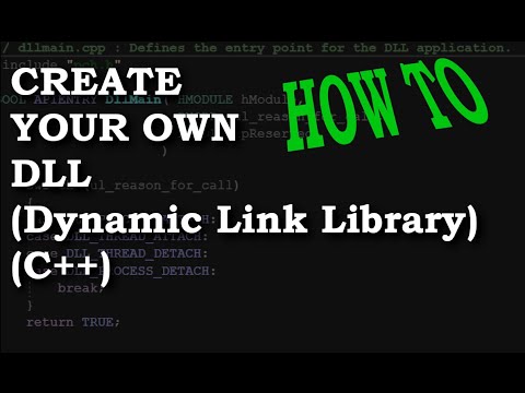 How-To Create And Use A DLL (Dynamic Link Library) with C++ MSVC Visual Studio 2019 Walkthrough