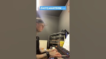 Thumbnail of Oasis,whatever.Strings outro on piano. #oasis #whatever #piano