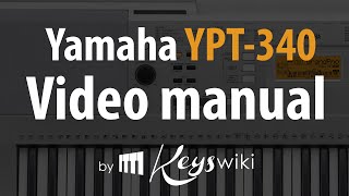 Yamaha Ypt340  Psre343 Features U0026 Manual