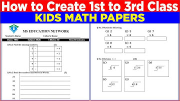 How to Create 1st to 3rd Class Kids math paper