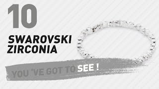 Swarovski Zirconia Top 10 Collection // UK New & Popular 2017