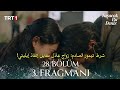 مسلسل هذا البحر سوف يفيض الحلقة 28 اعلان 3 مترجم للعربية Taşacak Bu Deniz 28 Bölüm 3 Fragmanı 