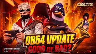 OB54 Update Good or Bad? 🤔 | Free Fire MAX