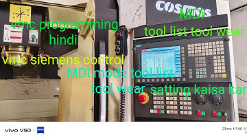 vmc programming hindi -#vmc siemens control #MDI #tool list #tool wear satting use #kaisa karte hai