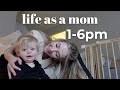 Day in the life as a mom  16 pm with a one year old baby