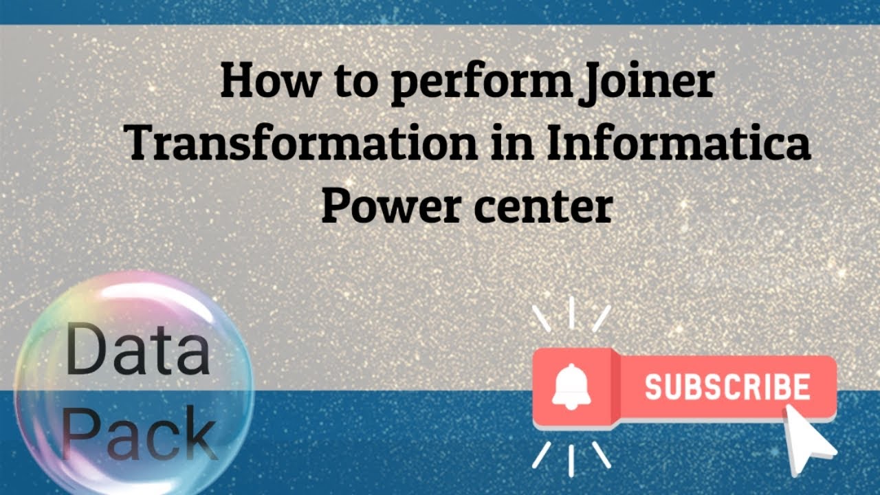 Learn Joiner transformation in Informatica Power Center Part 2(Master