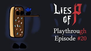 Lies of Pastry Let's Play Episode 20