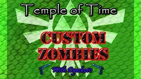 COD Custom Zombies: Temple of Time