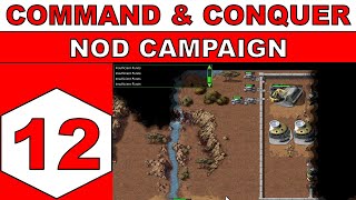 Lets Play Command & Conquer (1995) - NOD Campaign - Episode 12