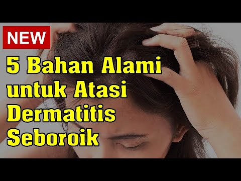 Video: Shampo Terbaik Untuk Dermatitis Seboroik: Alami, Obat, Dan M