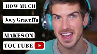 Famous Joey Graceffa - How much Joey Graceffa makes on Youtube - YT Money Business Model Wealth