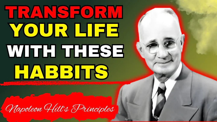 10 Small Habits That Will Change Your Life Forever | Napoleon Hill’s Principles