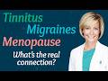 Menopause Caused My Tinnitus Here's What Research Says