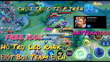 HACK MAP LIÊN QUÂN IOS & ANDROID  MÙA 31 KEY MỚI NHẤT MENU FULL CHỨC NĂNG HỖ TRỢ LEO RANK S31
