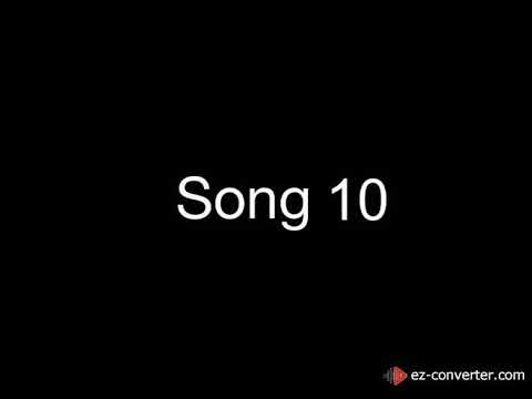 Song 10 - YouTube