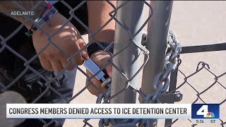 Congress members denied entry into ICE detention center