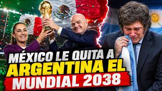 MÉXICO LE QUITA A ARGENTINA EL MUNDIAL 2038 😱