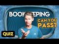 Bookkeeping Basics Quiz: 20 Questions for Beginners
