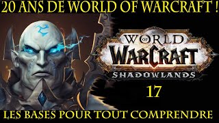 20 ans de Wow : Shadowlands, Fin et Bilan