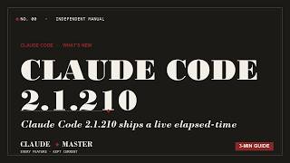 Claude Code 2.1.210 | Claude Master