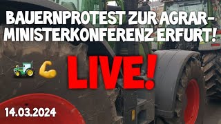 Bauernprotest Erfurt Genug Ist Genug Live Landwirte Camp Amk Agrarministerkonferenz Demo