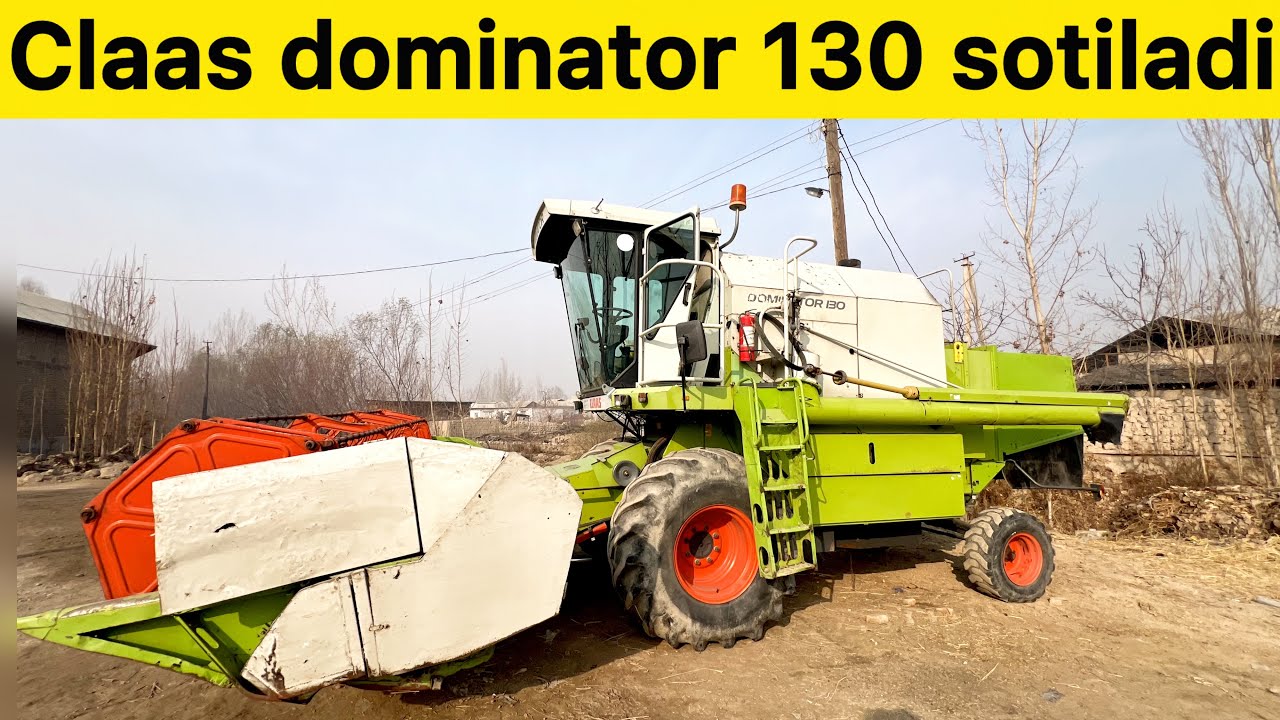 TRAKTOR Claas dominator 130 SOTILADI ARZON NARXLARDA ISHGA TAYOR XOLATI YAXSHI ISHLAB TURIBDI
