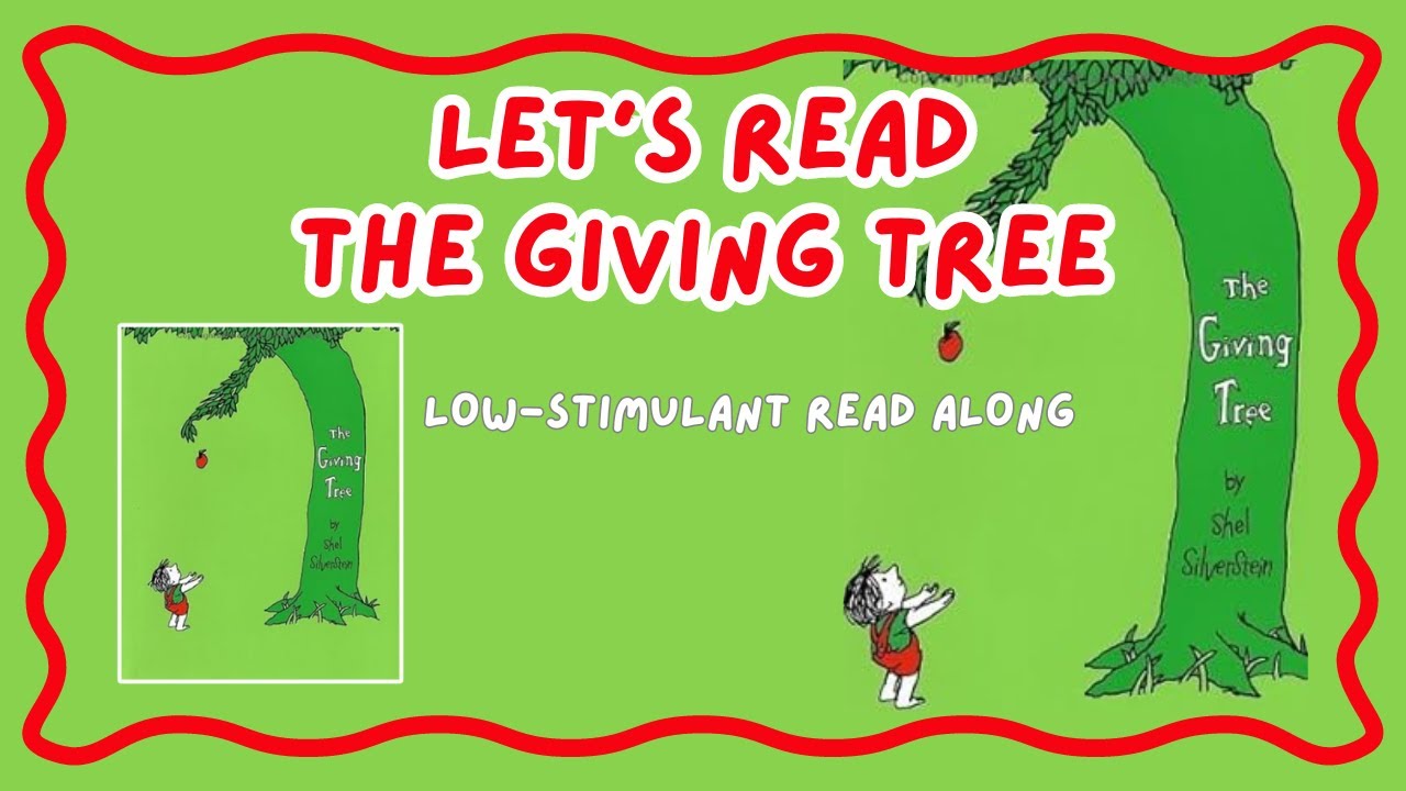 The Giving Tree by Shel Silverstein - Storytime for Kids | Classic ...