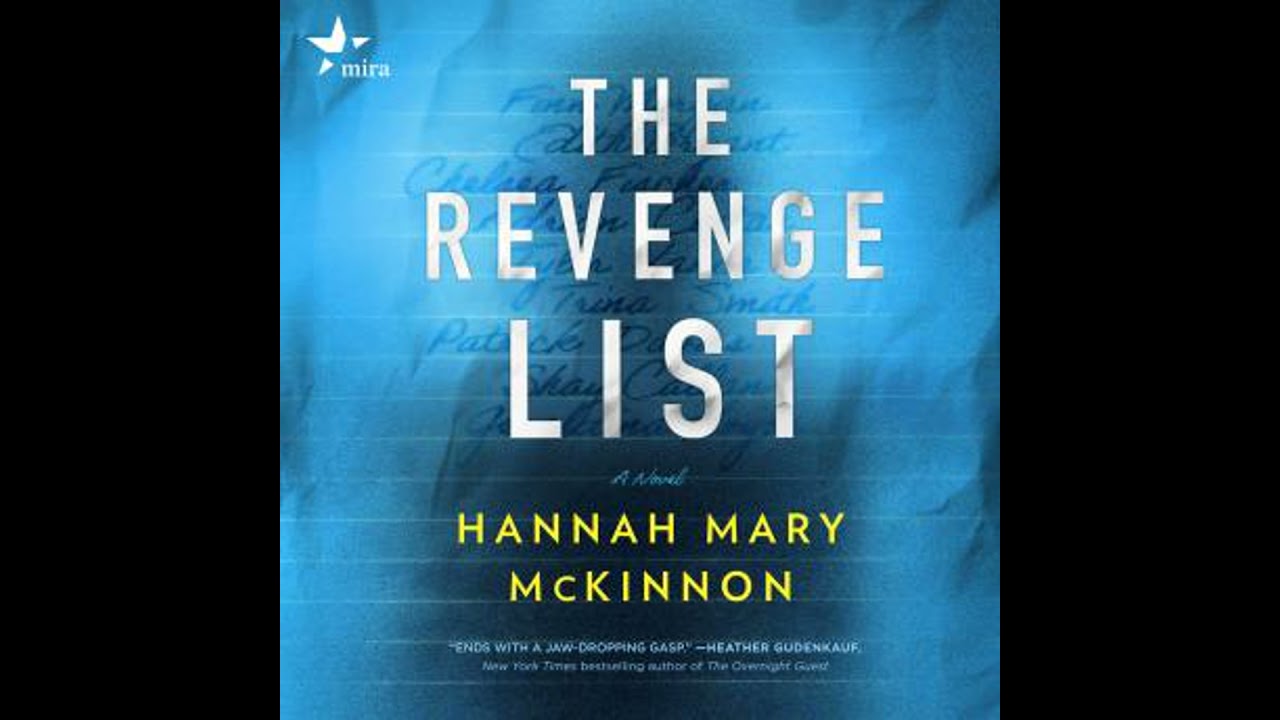 Revenge List - Hannah Mary Mckinnon