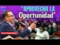 Aprovecha la Oportunidad antes que sea tarde - Pastor David Gutiérrez