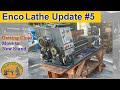 New to Shop Enco Lathe Update 5 - Getting Close