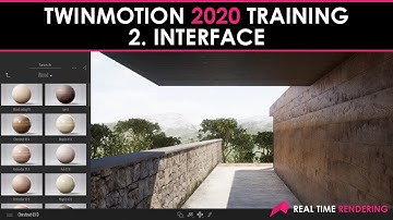 Twinmotion Training Course (2):The Interface
