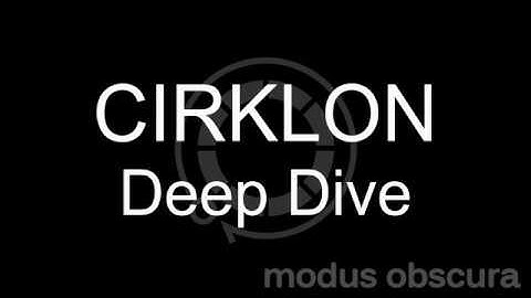 Cirklon Overview - Cirklon Deep Dive